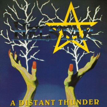 Helstar - A Distant Thunder (1988)