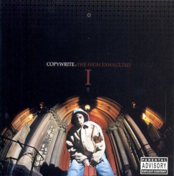 Copywrite-The High Exhaulted 2002