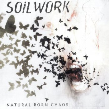 Soilwork - Natural Born Chaos (Nuclear Blast German LP VinylRip 24/96) 2002