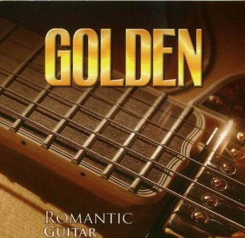 Golden Romantic guitar -2006 [Universal, Ukrainian Records]