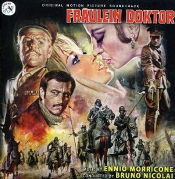 Ennio Morricone - Fraulein Doktor [Soundtrack] (2010)