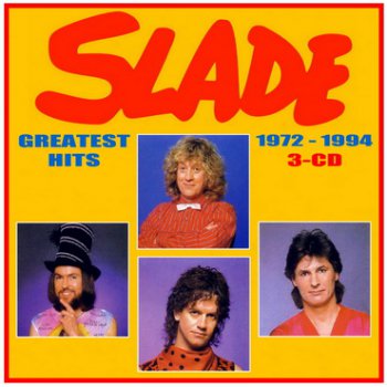 Slade - Greatest Hits (1972-1994) 3CD