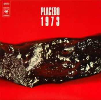 Placebo - 1973 (CBS Records LP 2009 VinylRip 24/96) 1973