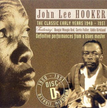 John Lee Hooker - The Classic Early Years 1948-1951 (4CD Box Set JSP Records) 2002