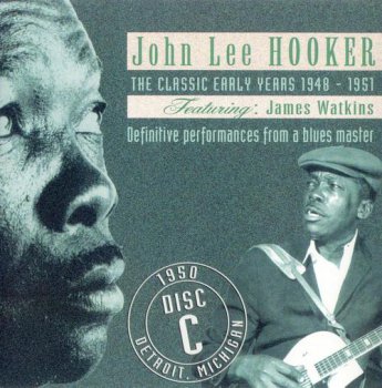 John Lee Hooker - The Classic Early Years 1948-1951 (4CD Box Set JSP Records) 2002