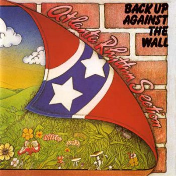 Atlanta Rhythm Section - Back Up Against The Wall [91’ Japanese Edition] 1973