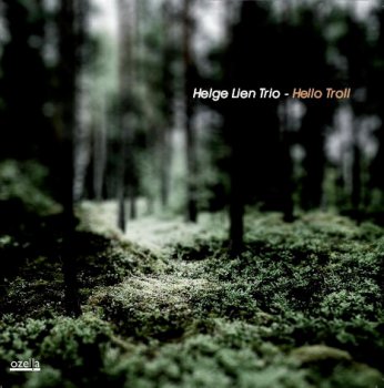 Helge Lien Trio - Hello Troll  (2009) [Studio Master 24bit/96kHz]