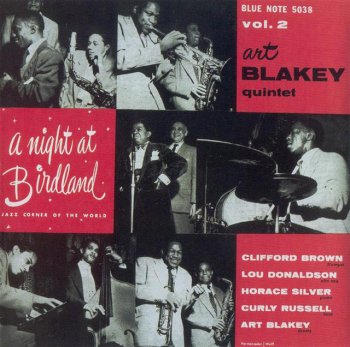 Art Blakey - A Night At Birdland Vol. 2 (1954) [2001 Blue Note RVG Edition]