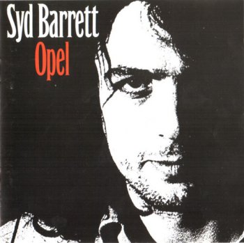 Syd Barrett - Albums 1969 / 1970 / 1970 / 1988