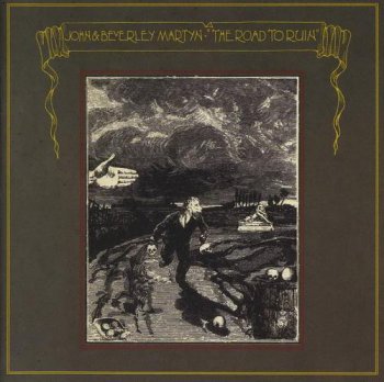 John & Beverley Martyn - The Road To Ruin (Island Records UK LP 1975 VinylRip 24/96) 1970