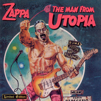 Frank Zappa - The Man From Utopia (1983)