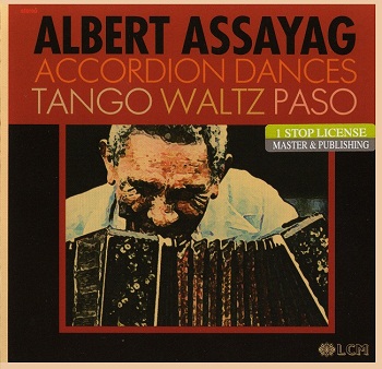 Albert Assayag - Accordion Dances: Tango Waltz Paso (2009) Flac