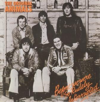 The Animals «Before We Were So Rudely Interrupted» (1977)