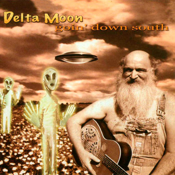 DELTA MOON: Goin' Down South (2004)