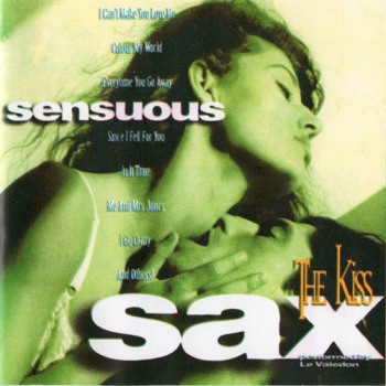Le Valedon - Sensuous Sax:The Kiss (1995)