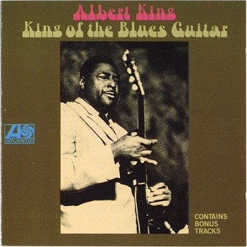 Albert King - King Of The Blues Guitar (1969) FLAC