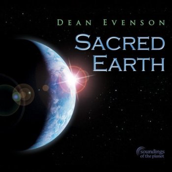 Dean Evenson - Sacred Earth (2010)