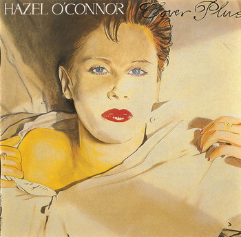 Hazel O'Connor - Cover Plus [Germany] 1986