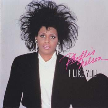 Phyllis Nelson - I Like You [Japan] 1986