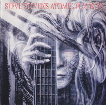 Steve Stevens - Atomic Playboys 1989 [Japan] 1989