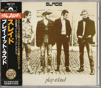 Slade - Play It Loud [Japan] 1970(1992)