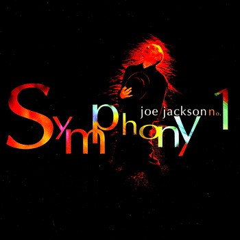 Joe Jackson - Symphony No1 (1999)