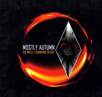Mostly Autumn - Go Well Diamond Heart [Limited Edition] (2010)