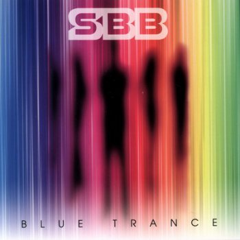 SBB - Blue Trance [Limited Edition] (2010)