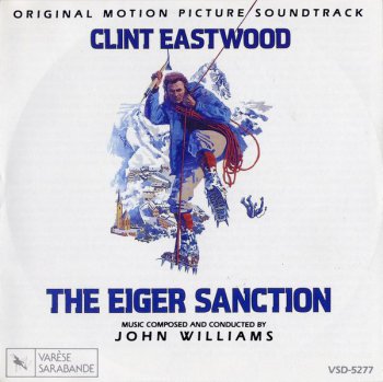 John Williams - The Eiger Sanction: Original Motion Picture Soundtrack 1975