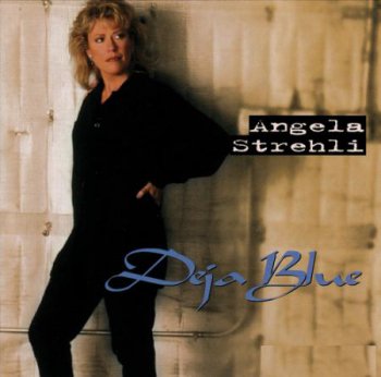Angela Strehli - Deja Blue (1998)