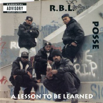 RBL Posse-A Lesson To Be Learned 1993