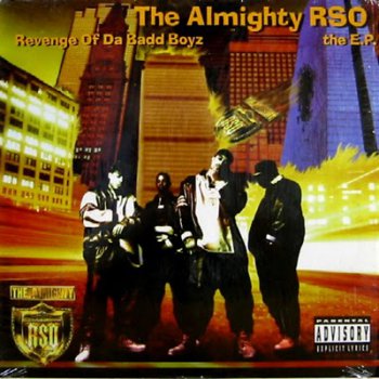 The Almighty RSO-Revenge Of Da Badd Boyz EP 1994