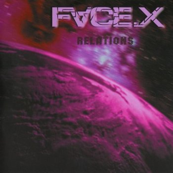 Face-X - Relations 2006