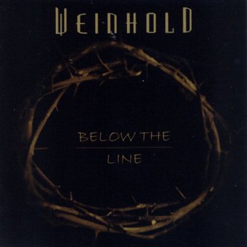 Weinhold - Below The Line (2006)