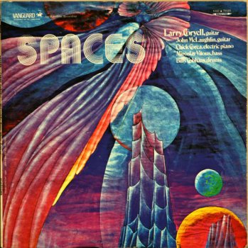 Larry Coryell - Spaces (Vanguard Records LP 2009 VinylRip 24/96) 1970