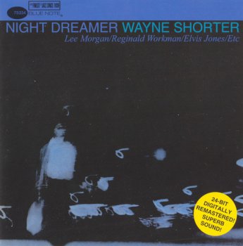 Wayne Shorter - Night Dreamer (Blue Note Records 2005) 1964