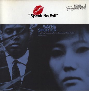 Wayne Shorter - Speak No Evil (Blue Note Records 1999) 1964