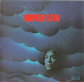 Wayne Shorter - Super Nova (Blue Note Records 1988) 1969
