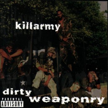 Killarmy-Dirty Weaponry 1998