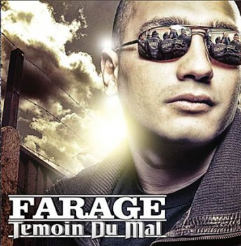 Farage-Temoin Du Mal 2009