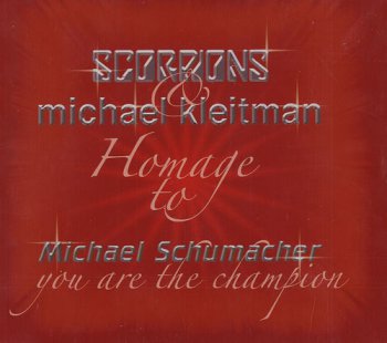 Scorpions & Michael Kleitman - You Are The Champion