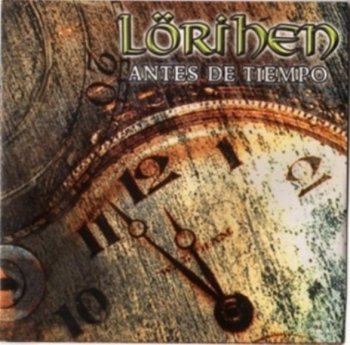 L&#246;rihen (Lorihen) - Antes De Tiempo - 2001