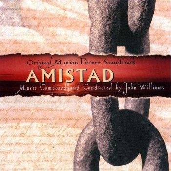 John Williams - Amistad: Original Motion Picture Soundtrack 1997