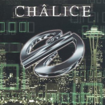 Chalice - Digital Boulevard 2000
