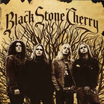 Black Stone Cherry - Black Stone Cherry (2006)