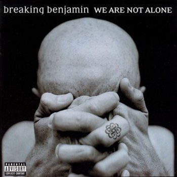 Breaking Benjamin - We Are Not Alone (Japanese Edition) 2004