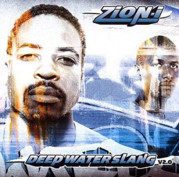 Zion I-Deep Water Slang v2.0 2002