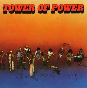 Tower Of Power - Tower Of Power (Warner Bros. Reords 1990?) 1973