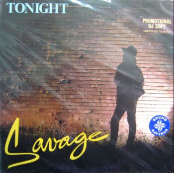 Savage - Tonight (Discomagic Records LP 213,VinylRip 24bit/96kHz) (1984)
