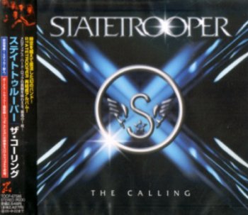 Statetrooper - The Calling 2004 (Japanese Edition incl. Bonus Track)